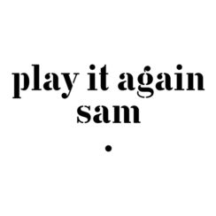Play It Again Sam